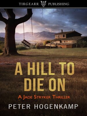 cover image of A Hill to Die On